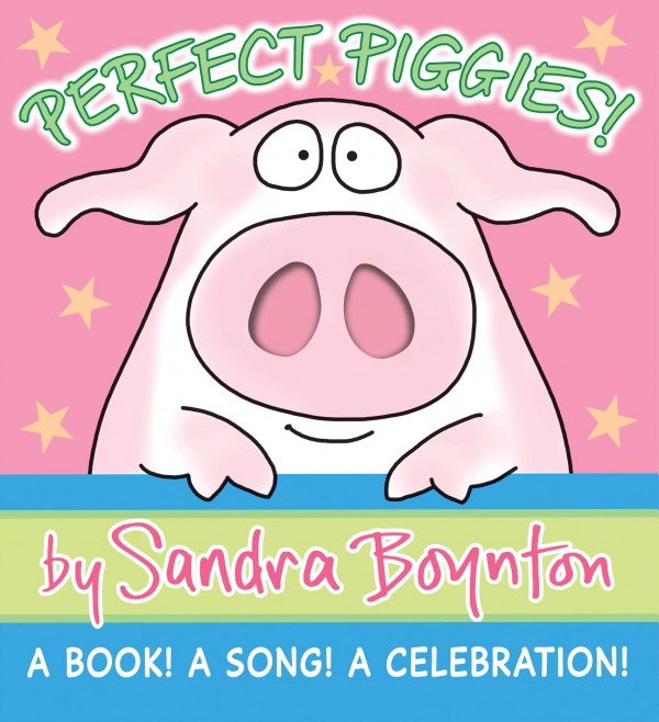 Perfect Piggies! Board Book