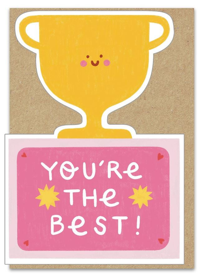 You're the Best Greeting Card