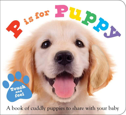 P Is for Puppy - ABC Touch and Feel