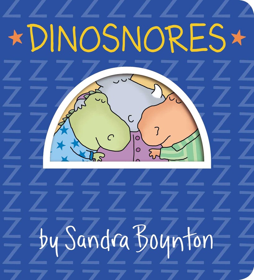 Dinosnores! Board Book