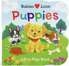 Lift-A-Flap Book - Babies Love Puppies