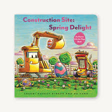 Construction Site: Spring Delight Board Book