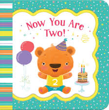 Now You Are Two! Keepsake Board Book