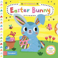 My Magical Easter Bunny Board Book