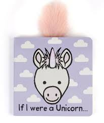 If I Were a Unicorn Board Book