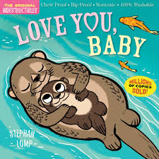 Indestructibles Baby Book - Love You, Baby