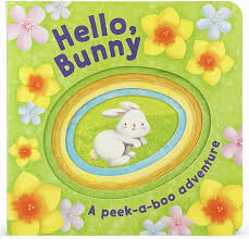 Hello Bunny - A Peek-A-Boo Adventure Book